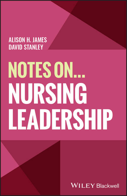 Book cover of Notes On... Nursing Leadership (Notes On (Nursing))