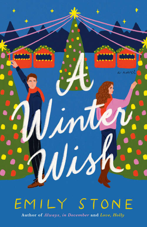 Book cover of A Winter Wish: A Novel