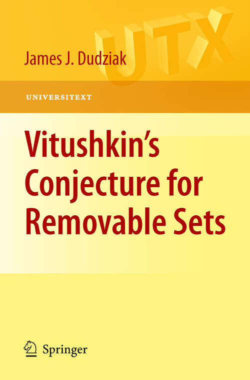 Book cover of Vitushkin’s Conjecture for Removable Sets
