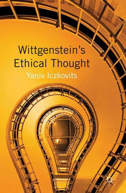 Book cover of Wittgenstein’s Ethical Thought