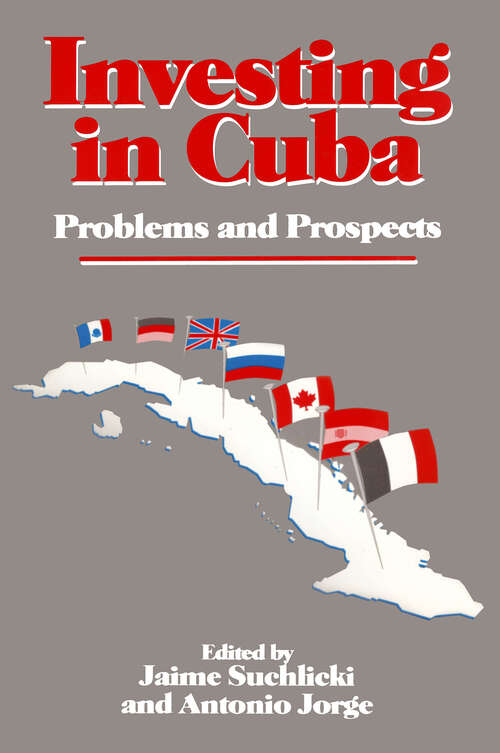 Book cover of Investing in Cuba: Problems and Prospects