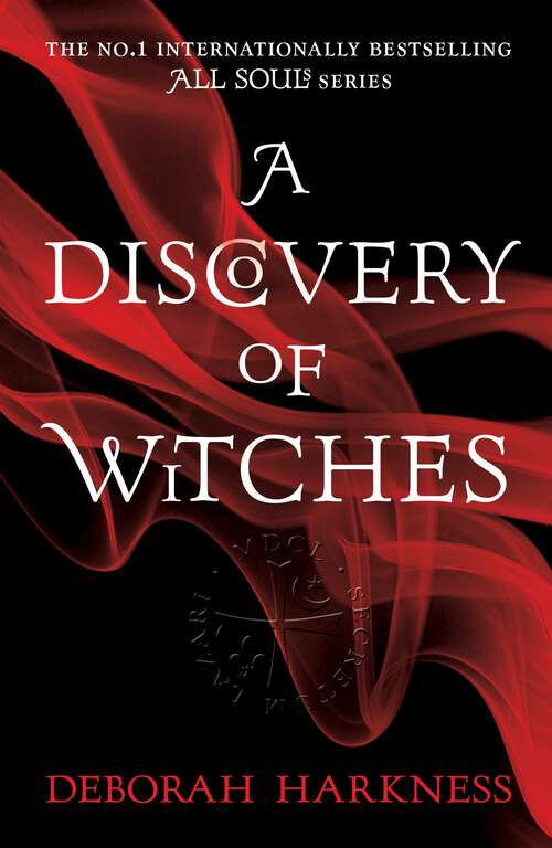 Book cover of A Discovery of Witches: Now a major TV series (All Souls 1) (All Souls Trilogy: Bk. 1)