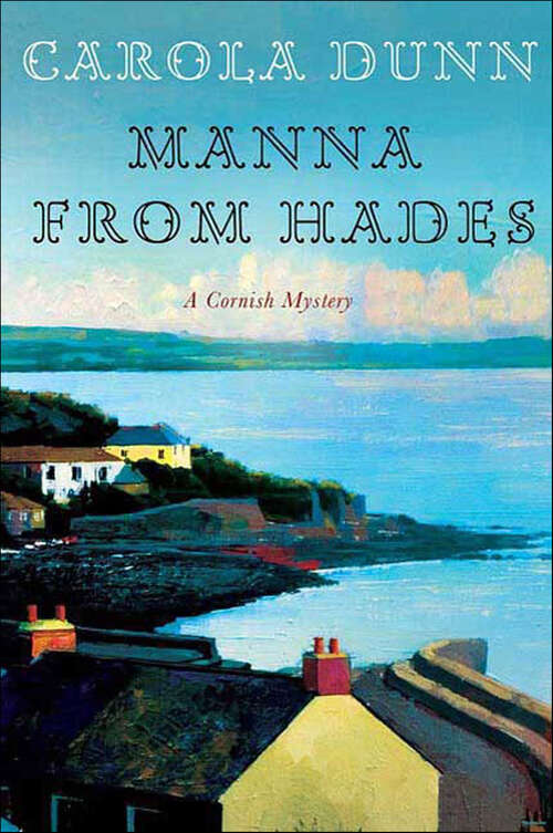 Book cover of Manna from Hades: A Cornish Mystery (Cornish Mysteries #1)