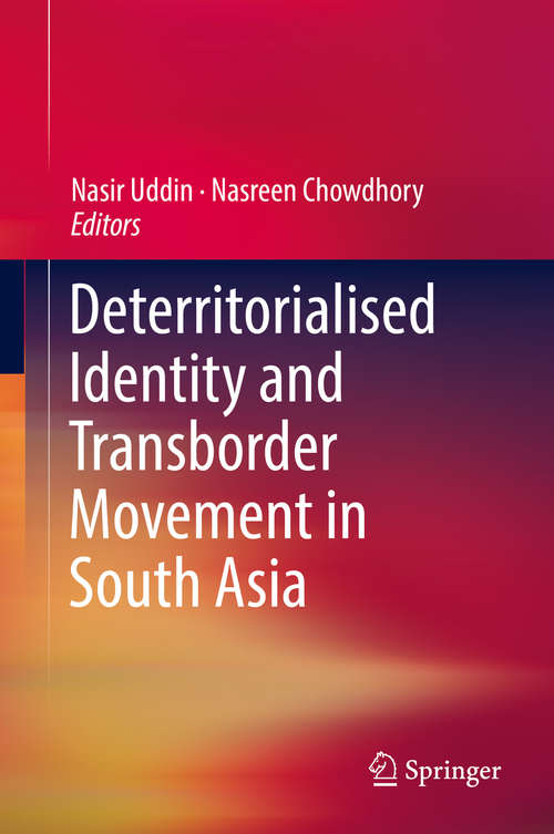 Book cover of Deterritorialised Identity and Transborder Movement in South Asia