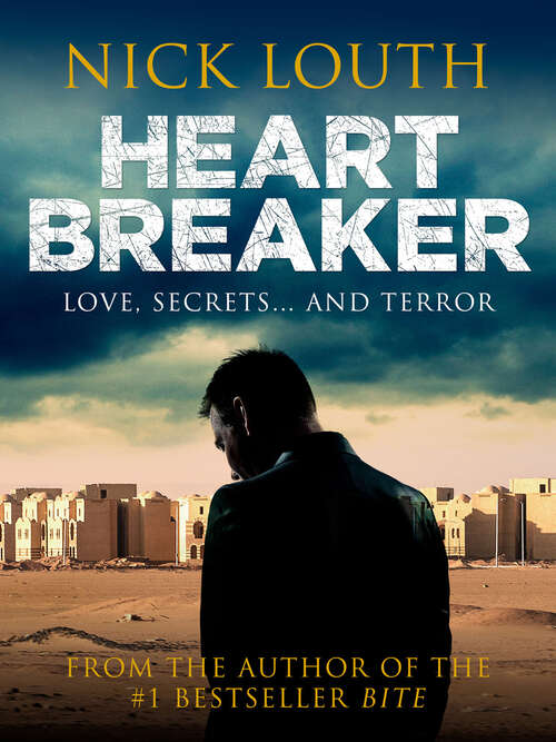 Book cover of Heartbreaker: Love, Secrets And Terror
