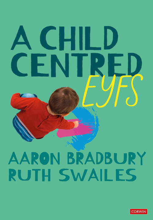 Book cover of A Child Centred EYFS