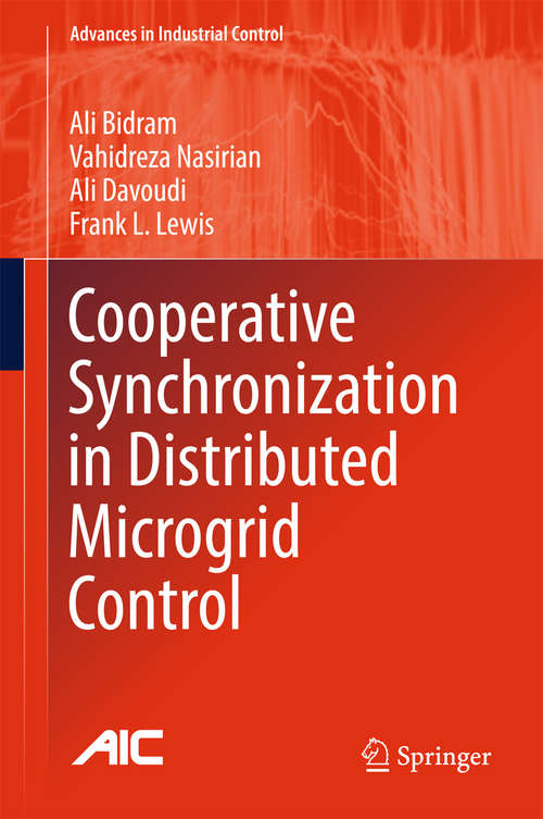 Book cover of Cooperative Synchronization in Distributed Microgrid Control (Advances in Industrial Control)