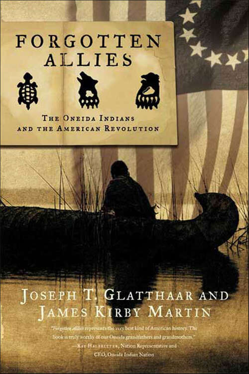 Book cover of Forgotten Allies: The Oneida Indians and the American Revolution