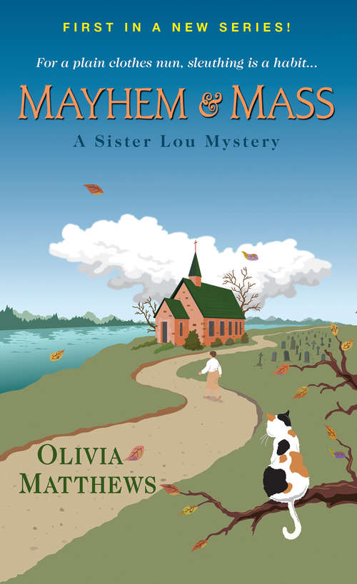 Book cover of Mayhem & Mass (A Sister Lou Mystery #1)