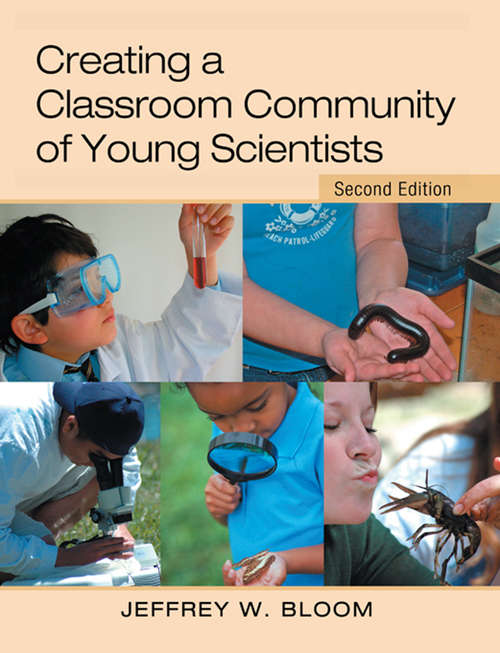 Book cover of Creating a Classroom Community of Young Scientists (2)