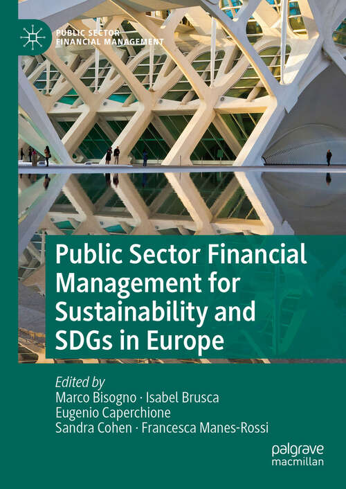 Book cover of Public Sector Financial Management for Sustainability and SDGs in Europe (2024) (Public Sector Financial Management)