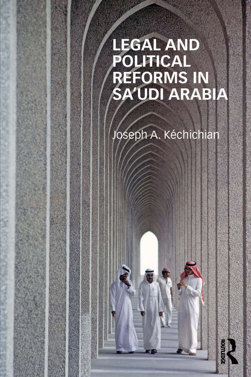 Book cover of Legal and Political Reforms in Saudi Arabia