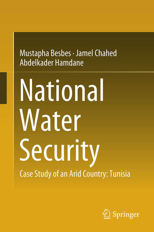 Book cover of National Water Security: Case Study Of An Arid Country: Tunisia