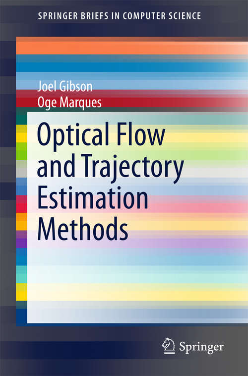 Book cover of Optical Flow and Trajectory Estimation Methods