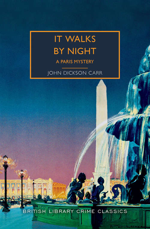 Book cover of It Walks by Night: A Paris Mystery (British Library Crime Classics)