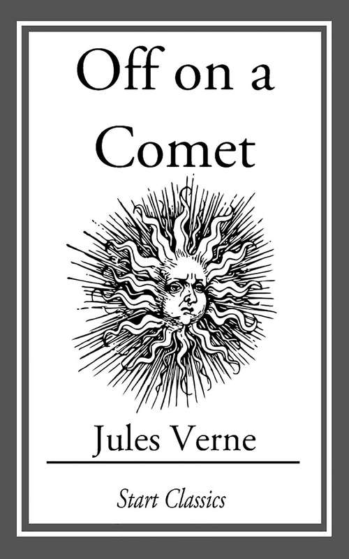 Book cover of Off on a Comet