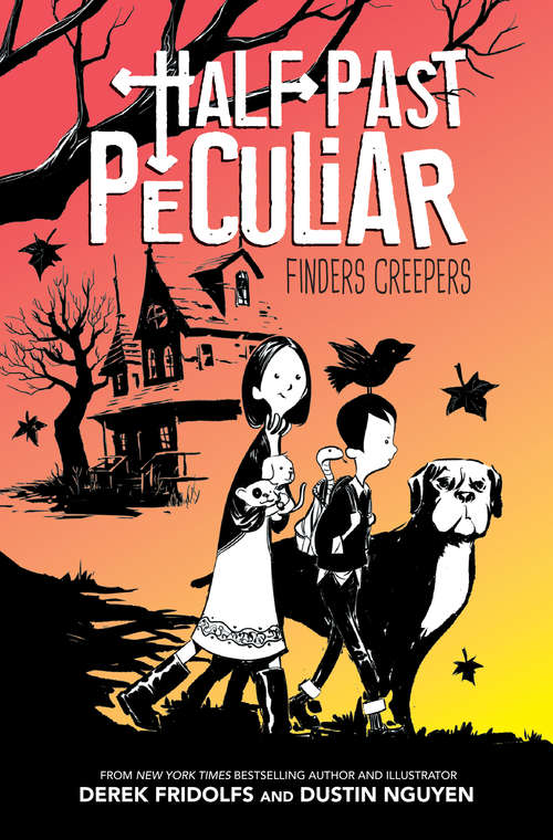 Book cover of Finders Creepers (Half Past Peculiar, Book 1)