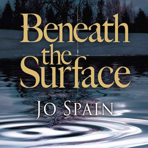 Book cover of Beneath the Surface: A compelling crime mystery full of shock twists (An Inspector Tom Reynolds Mystery Book 2) (An Inspector Tom Reynolds Mystery #2)