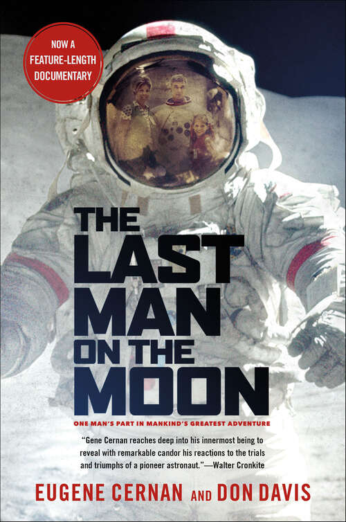 Book cover of The Last Man on the Moon: One Man's Part in Mankind's Greatest Adventure