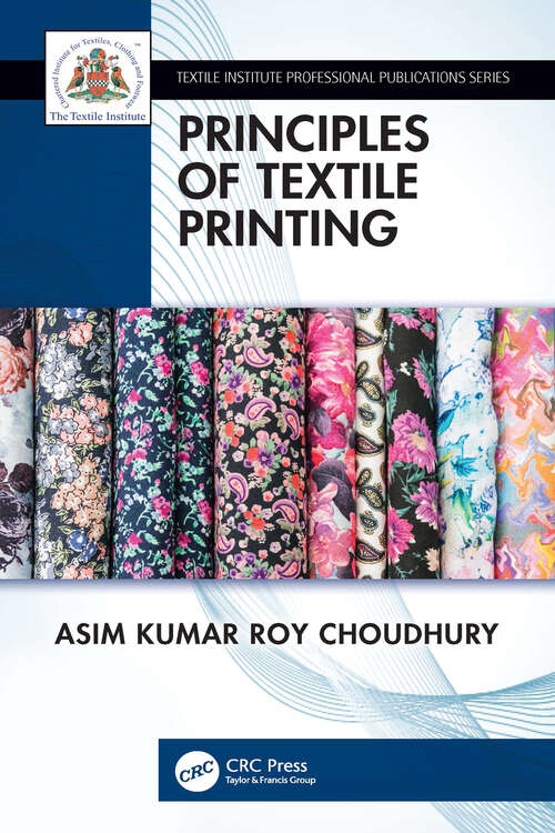 Book cover of Principles of Textile Printing (Textile Institute Professional Publications)