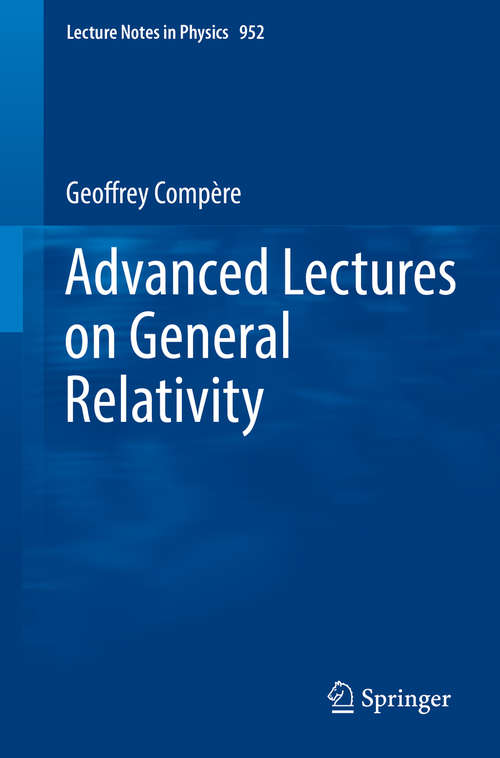 Book cover of Advanced Lectures on General Relativity