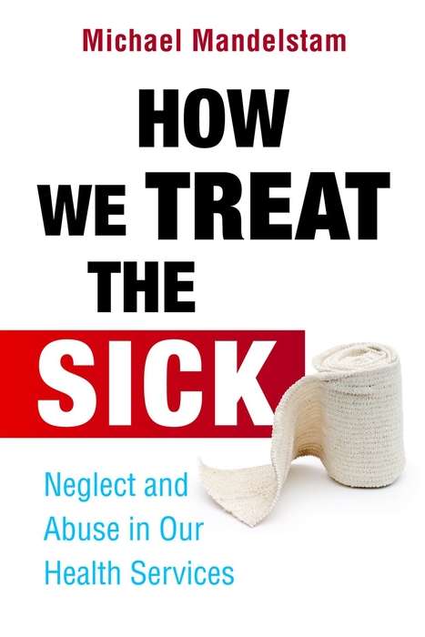 Book cover of How We Treat the Sick