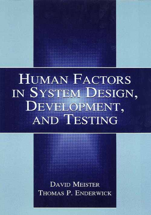 Book cover of Human Factors in System Design, Development, and Testing (Human Factors And Ergonomics Ser.)