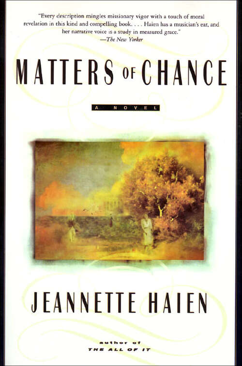 Book cover of Matters of Chance: A Novel
