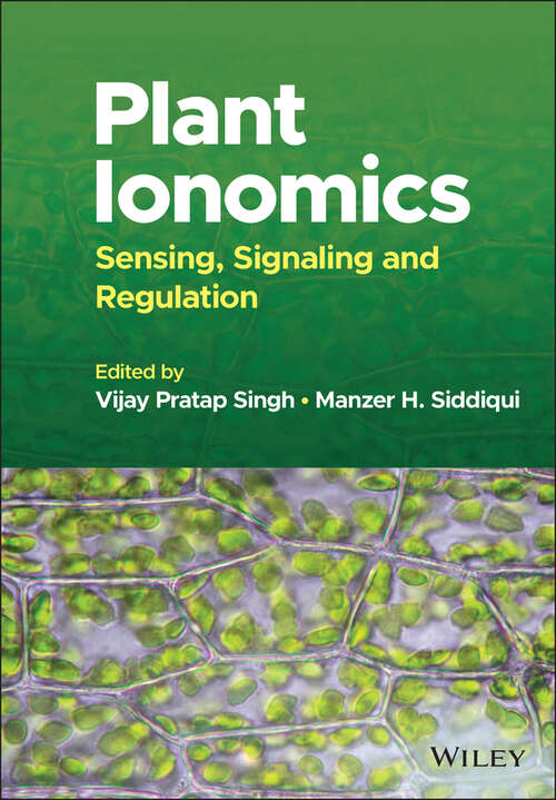 Book cover of Plant Ionomics: Sensing, Signaling and Regulation