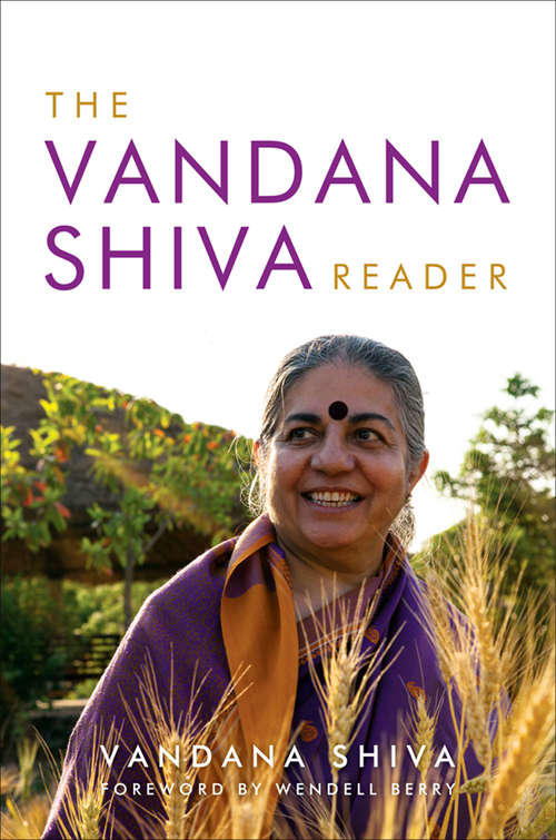 Book cover of The Vandana Shiva Reader (Culture of the Land)