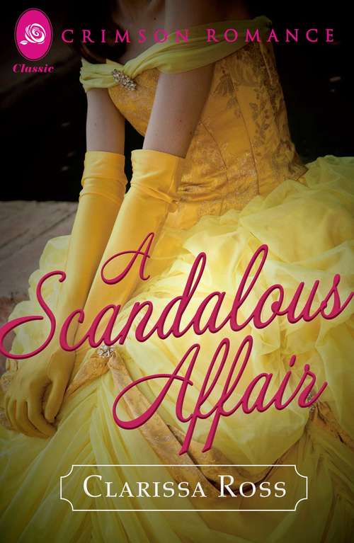 Book cover of A Scandalous Affair