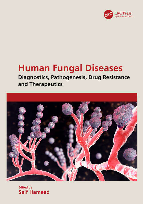 Book cover of Human Fungal Diseases: Diagnostics, Pathogenesis, Drug Resistance and Therapeutics