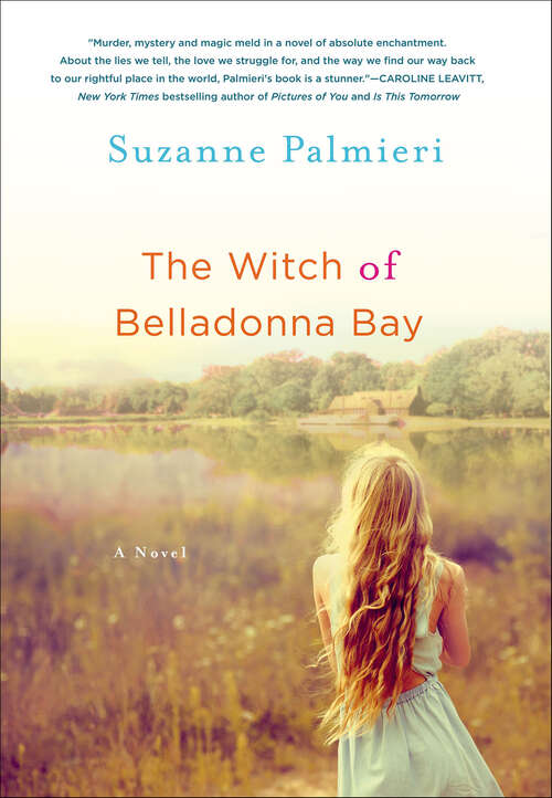 Book cover of The Witch of Belladonna Bay: A Novel