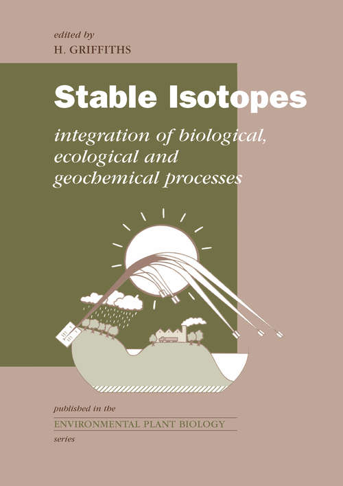 Book cover of Stable Isotopes: The Integration of Biological, Ecological and Geochemical Processes