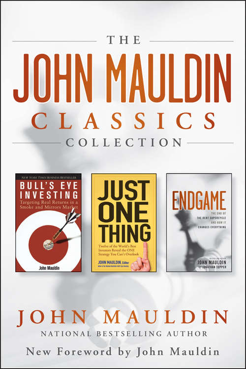 Book cover of The John Mauldin Classics Collection