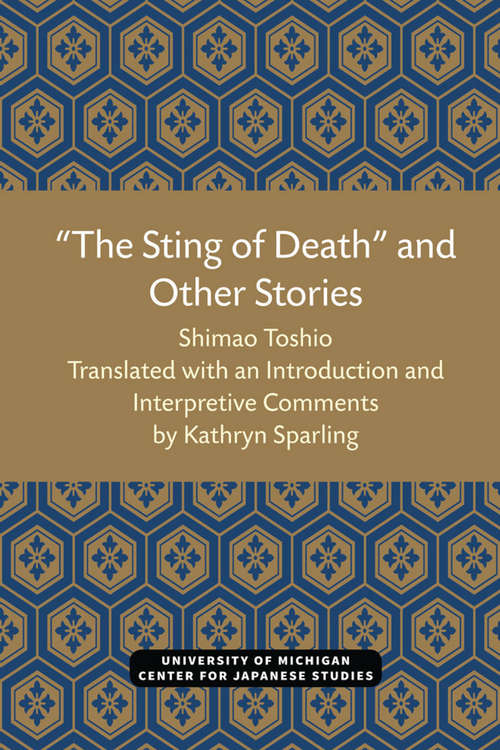 Book cover of “The Sting of Death” and Other Stories (Michigan Papers in Japanese Studies #12)