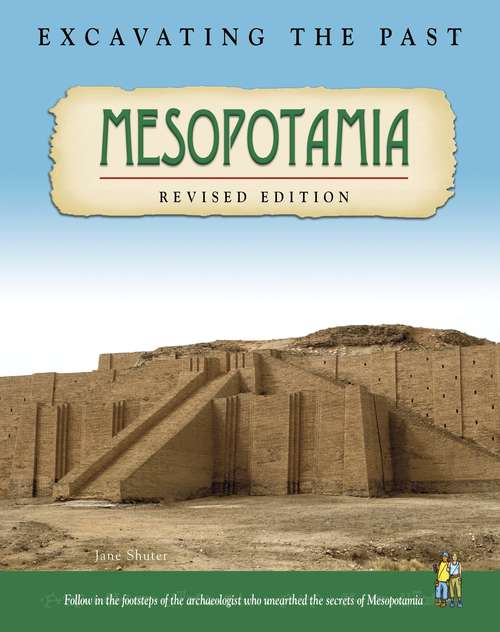 Book cover of Mesopotamia (Excavating the Past Ser.)