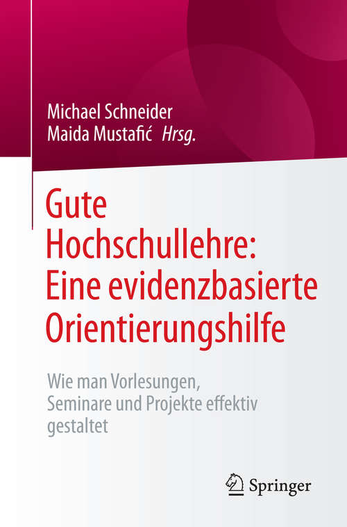 Book cover of Gute Hochschullehre: Eine evidenzbasierte Orientierungshilfe