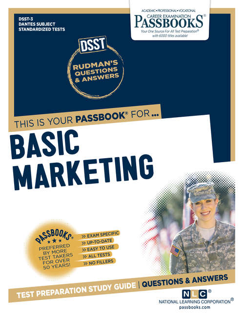 Book cover of BASIC MARKETING: Passbooks Study Guide (DANTES Subject Standardized Tests (DSST): Dantes-3)