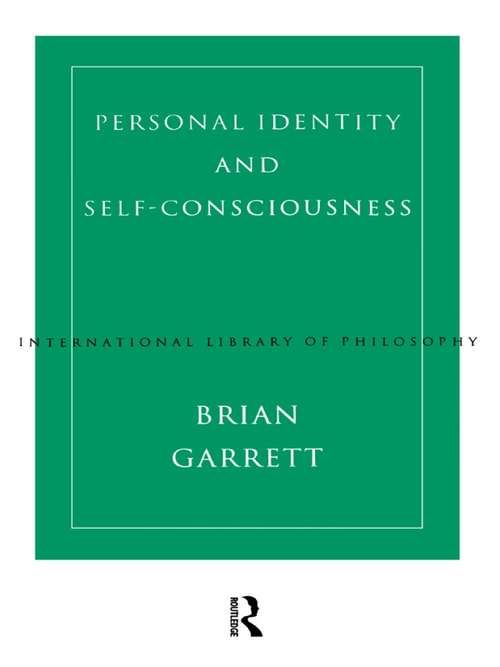 Book cover of Personal Identity and Self-Consciousness (International Library of Philosophy)