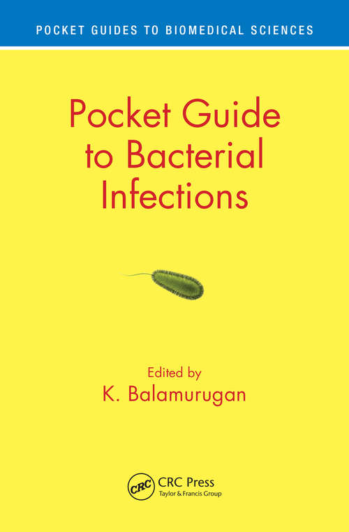 Book cover of Pocket Guide to Bacterial Infections (Pocket Guides to Biomedical Sciences)