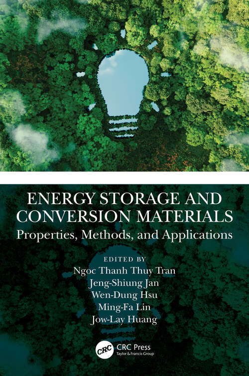 Book cover of Energy Storage and Conversion Materials: Properties, Methods, and Applications