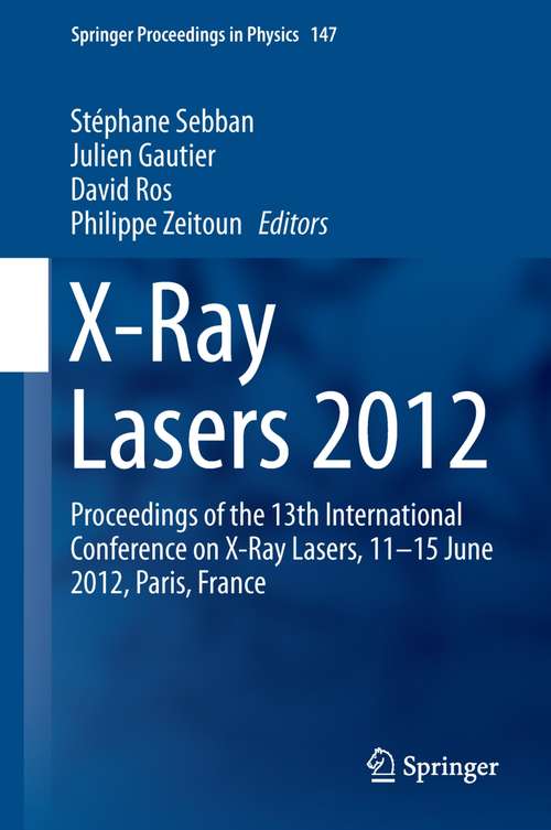 Book cover of X-Ray Lasers 2012