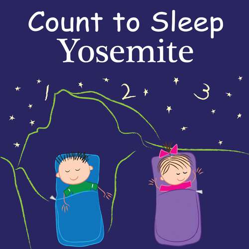 Book cover of Count To Sleep Yosemite (Count To Sleep)
