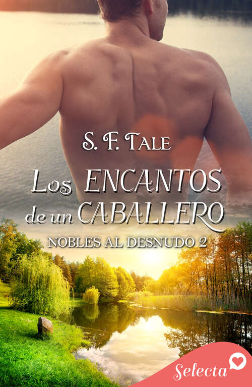 Book cover of Los encantos de un caballero (Nobles al desnudo: Volumen 2)