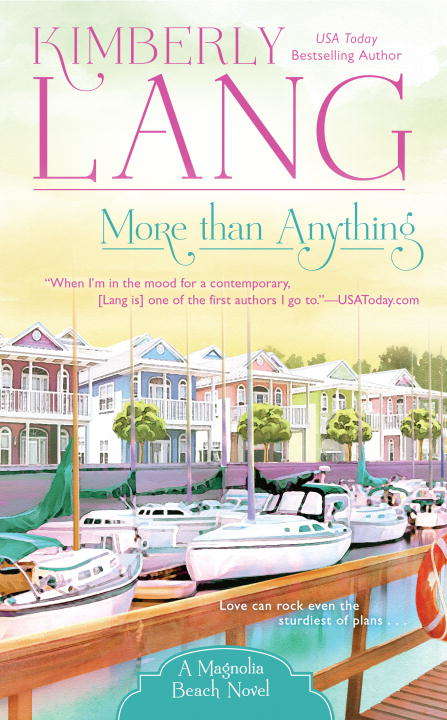 Book cover of More Than Anything (A Magnolia Beach Novel)