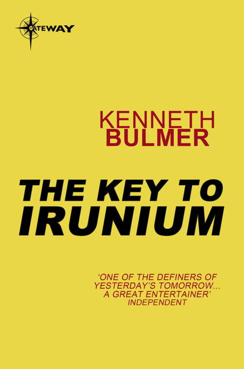 Book cover of The Key to Irunium: Keys to the Dimensions Book 2