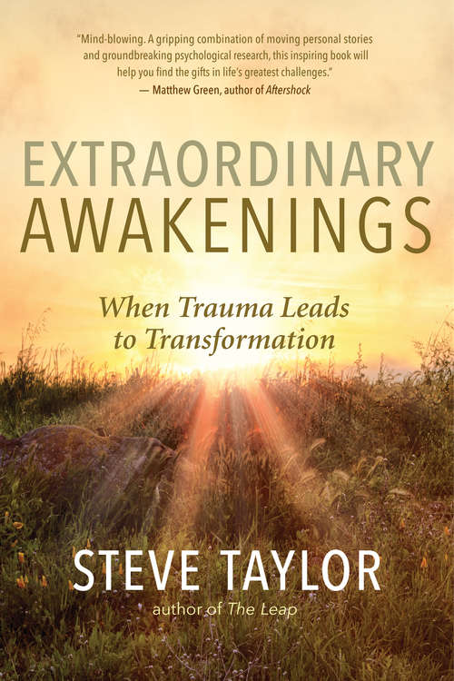 Book cover of Extraordinary Awakenings: When Trauma Leads to Transformation
