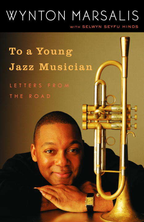 Book cover of To A Young Jazz Musician: Letters From The Road