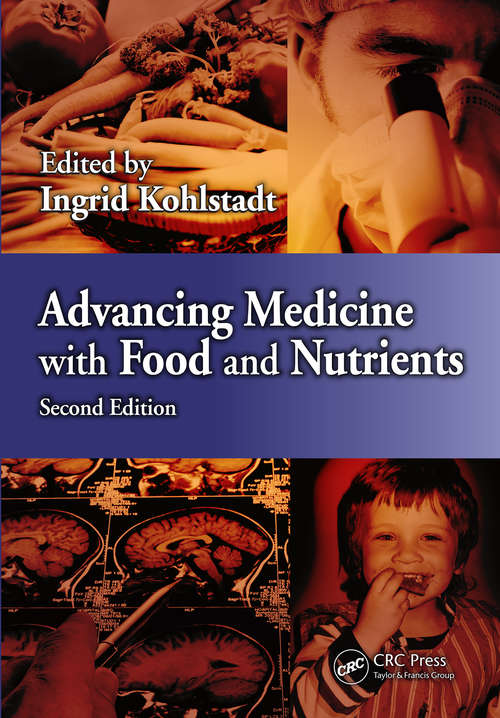 Book cover of Advancing Medicine with Food and Nutrients